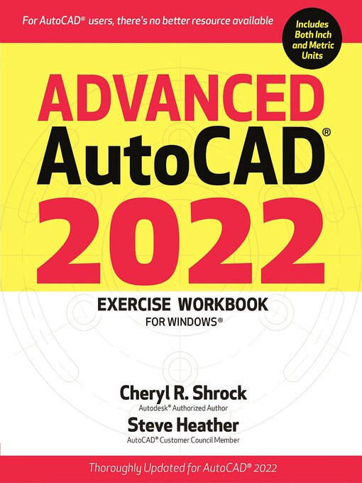 Title details for Advanced AutoCAD® 2022 Exercise Workbook by Cheryl R. Shrock - Available